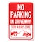Signmission No Parking-in Driveway Tow Away Zone Heavy-Gauge Aluminum Sign, 12" x 18", A-1218-23807 A-1218-23807 - alternate 1